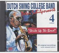 Dutch Swing College Band - Strike Up the Band,Vol.4