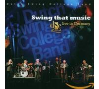 Dutch Swing College Band - Swing That Music