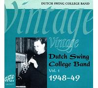 Dutch Swing College Band - Vol. 1-Vintage 1948-49