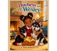 Dutchess and Wesley: Book 1