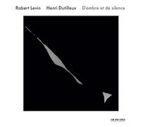 Dutilleux Henri - D'Ombre Et De Silence