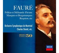 Dutoit, Charles - Faure Orchestral & Vocal Works