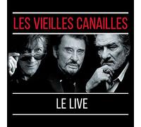 Dutronc, Jacques/ Hallyday, Johnny/ Mitchell, Eddy - Les Vieilles Canailles: L'Album Live