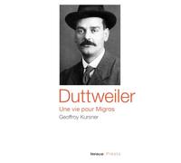 Duttweiler, une vie pour Migros