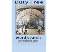 Duty Free Word Search: 55 Airport Shopping Puzzles Featuring Perfumes, Travel Essentials, Souvenirs, Luxury Goods, Snacks, Spirits, and More | Large Print Word Find for Adults, Seniors & Travelers