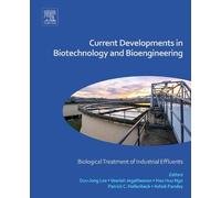 Duu-Jong Lee Current Developments in Biotechnology and Bioeng (Copertina rigida)