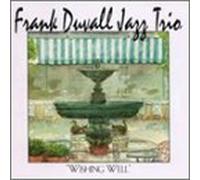Duvall, Frank - Wishing Well
