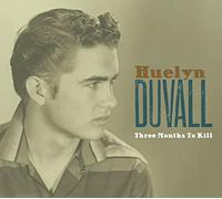 Duvall, Huelyn - Three Months to Kill