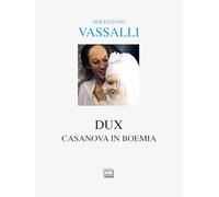 Dux. Casanova in Boemia