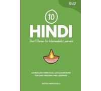 Duygu Mengioglu 10 Hindi Short Stories for Intermediate Learners (Tascabile)