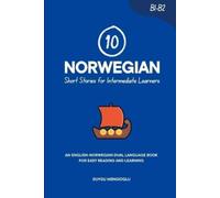 Duygu Mengioglu 10 Norwegian Short Stories for Intermediate Learners (Tascabile)