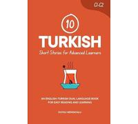 Duygu Mengioglu 10 Turkish Short Stories for Advanced Learners (C1-C (Tascabile)