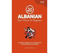 Duygu Mengioglu 20 Albanian Short Stories for Beginners (Tascabile)