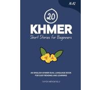 Duygu Mengioglu 20 Khmer Short Stories for Beginners (Tascabile) Learn Khmer