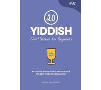 Duygu Mengioglu 20 Yiddish Short Stories for Beginners (Tascabile) Learn Yiddish