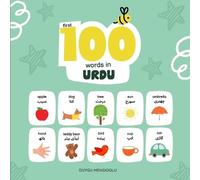 Duygu Mengioglu First 100 Words in Urdu (Tascabile) Learn Urdu