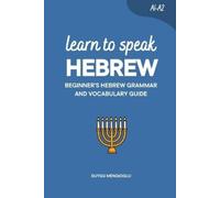 Duygu Mengioglu Learn to Speak Hebrew (Tascabile) Learn Hebrew