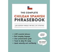 Duygu Mengioglu The Complete Chilean Spanish Phrasebook (Tascabile)