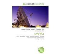 DVB-RCT: DVB-T, Broadband, Wireless, Interactive television, Electronic program guide, Ultra high frequency, Very high frequency
