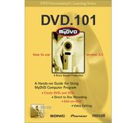 DVD 101: How to Use Sonic MyDVD Version 3.5 (DVD)