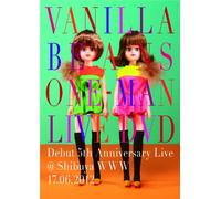 バニラビーンズ ワンマンライブ DVD デビュー5周年ライブ @ 渋谷WWW