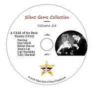 DVD "A Child of the Paris Streets" (1916) Mae Marsh, Robert Harron, Classic Silent Drama