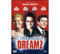 DVD- AMERICAN DREAMZ - HUGH GRANT DENNIS QUAID WILLEM DAFOE MOORE - COMMED (DVD)