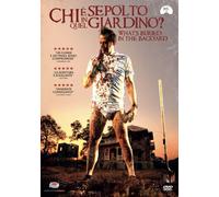 Dvd Chi E' Sepolto In Quel Giardino?