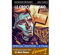 Dvd Croci Di Legno (Le) / J'Accuse
