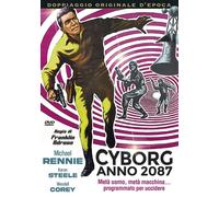Dvd Cyborg Anno 2087 - Meta' Uomo, Meta' Macchina... Programmato Per Uccidere