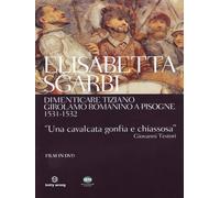 Dvd Dimenticare Tiziano Girolamo Romanino A Pisogne 1531-1532