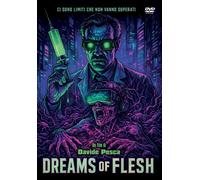 Dvd Dreams of Flesh - (2024) ........NUOVO