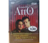 DVD Fratelli Atto - A Montecarlo senza Passare per la Frontiera