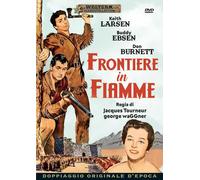 Dvd Frontiere In Fiamme (1960) Western A&R Productions ......NUOVO