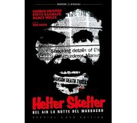 Dvd Helter Skelter - Bel Air La Notte Del Massacro (Special Edition) (2 Dvd)