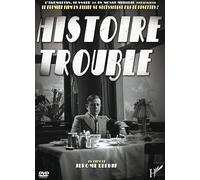 DVD histoire trouble