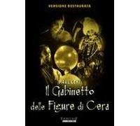 DVD IL GABINETTO DELLE FIGURE DI CERA