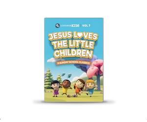 DVD: "Jesus Loves the Little Children" [Vol. 7]