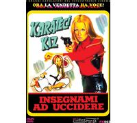 Dvd Karateci Kiz - Insegnami Ad Uccidere