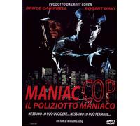 Dvd Maniac Cop - Il Poliziotto Maniaco