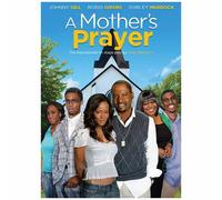 A Mother’s Prayer