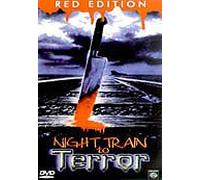 DVD Night Train to Terror - Red Edition
