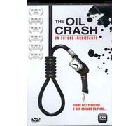 Dvd OIL CRASH:UN FUTURO INQUIETANTE (Documentario)