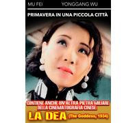 Dvd Primavera In Una Piccola Citta' / Dea (La)