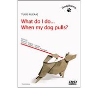 Dvd Turid Rugaas - What Do I Do... When My Dog Pulls?