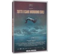 Dvd Tutti I Cani Muoiono Soli