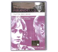 DVD Tutto per Bene A Teatro con Pirandello