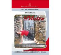 DVD VIDEOCORSO DI PILATES PER TUTTI - CHIARA MILANO
