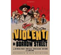 Dvd Violenti Di Borrow Street (I) (Restaurato In Hd)