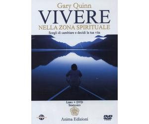 DVD VIVERE NELLA ZONA SPIRITUALE - SCEGLI DI CAMBIARE - GARY QUINN